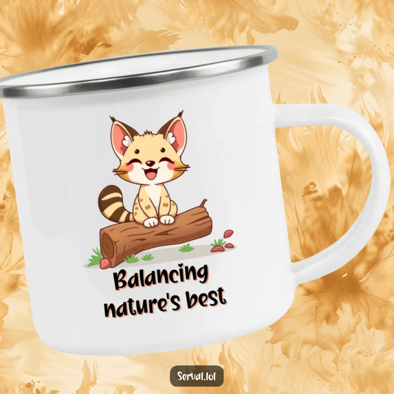 Funny Serval Camping Mug: A delighted serval balances proudly on a log, perfect for celebrating outdoor achievements with humor.