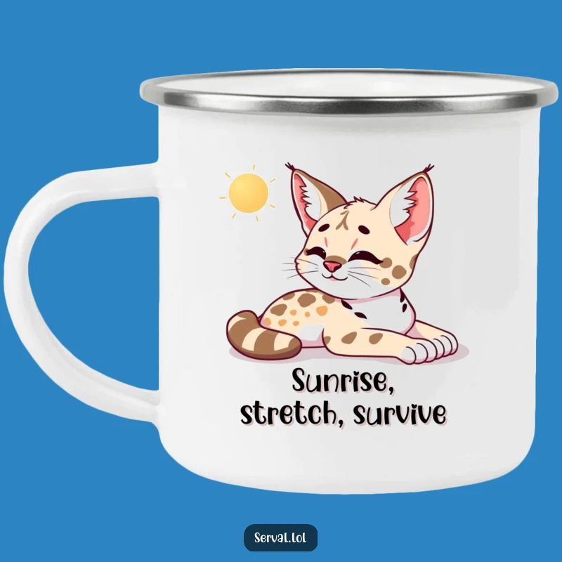 Funny Serval Morning Stretch Camping Mug: Peaceful Camp Coffee, Perfect Funny Gift for Outdoors