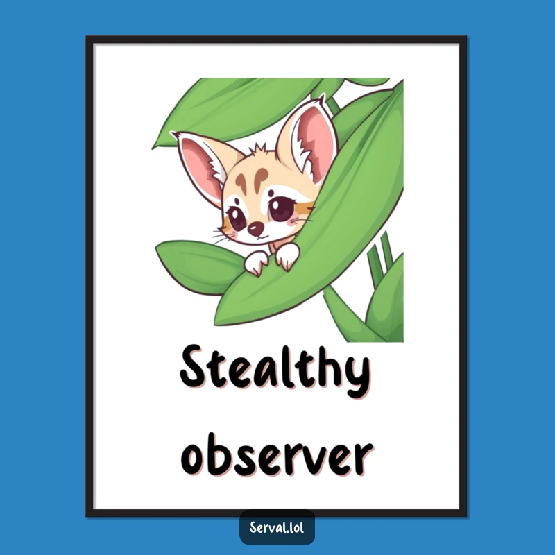 Funny Serval Digital Art - Peeking Leaf Print, Whimsical Humorous Decor