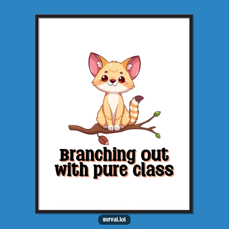 Free Printable Wall Art: Hilarious Serval Balancing Act, Funny Downloadable Home Decor