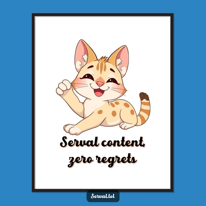 Serval Stretch Free Printable Wall Art: Funny Downloadable Art for a Relaxed and Happy Space