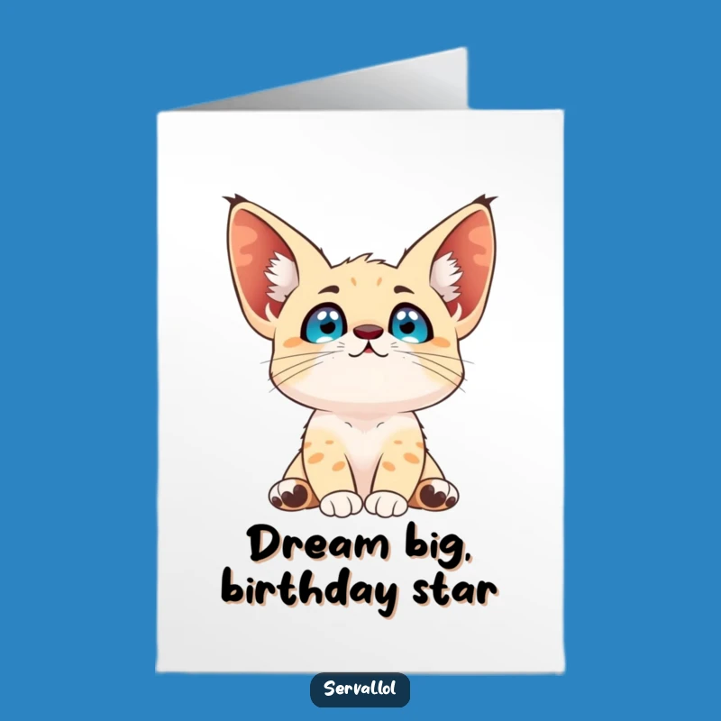 Free Printable Birthday Card: Dreaming Serval, Funny DIY Downloadable Gift