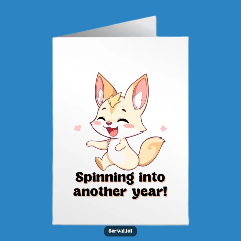 Serval Twirling Birthday Card: Joyful Energy - Funny Free Printable Gift