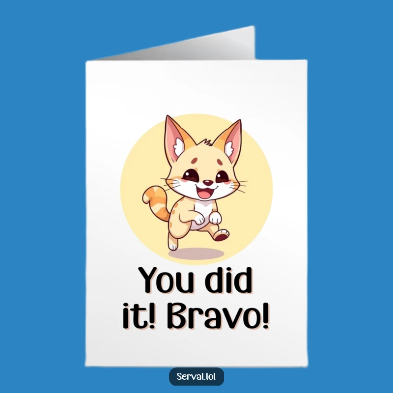 Free Printable Congrats Card: Goofy Serval Tail Chase, Fun Downloadable Celebration