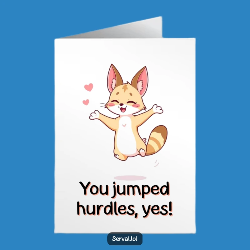 Free Printable Congrats Card: Jumping Serval, Funny DIY Downloadable Gift