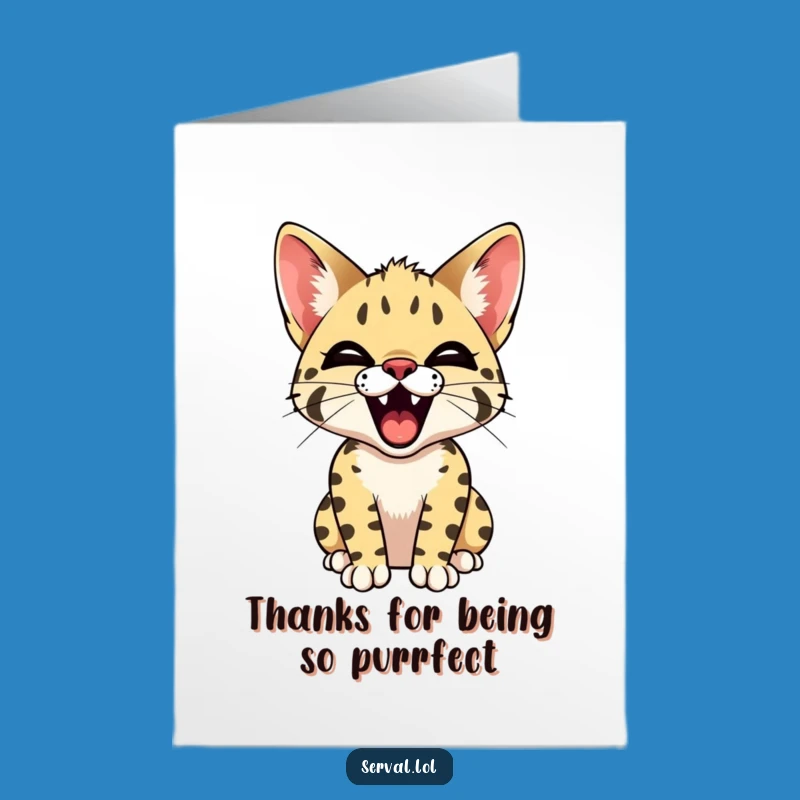 Free Printable Thank You Card: Hilarious Yawning Serval Cat, Thoughtful Downloadable