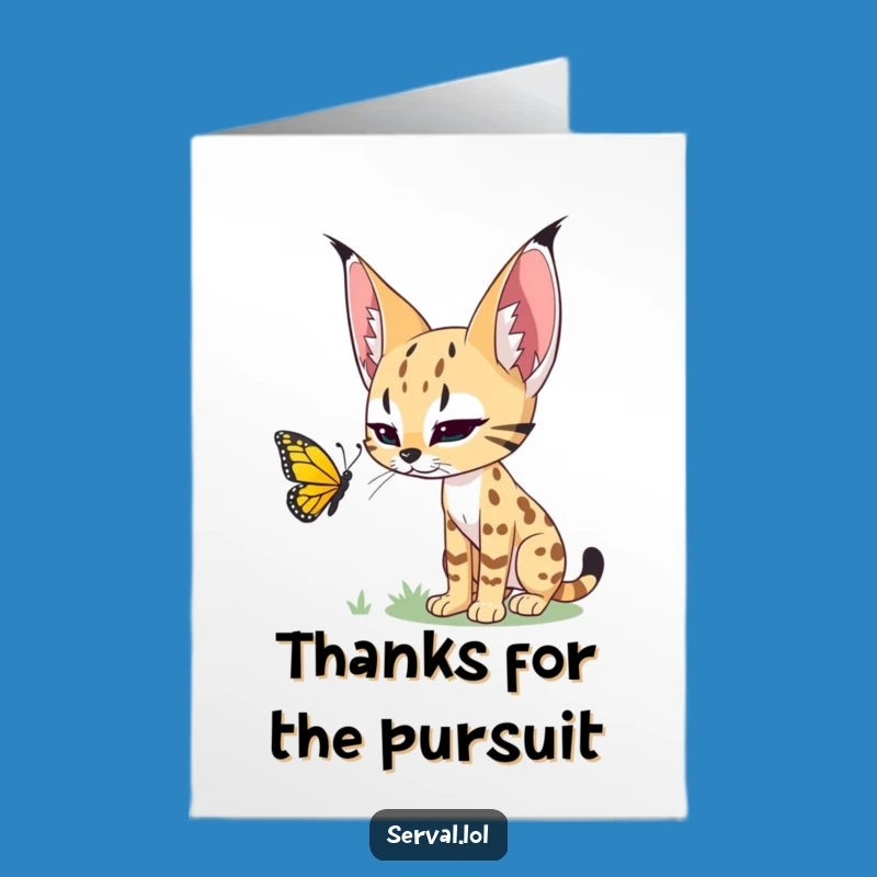 Hilarious Free Printable Thank You Card: Serval Focus, Downloadable Gratitude Gift!
