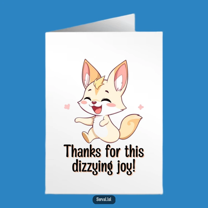 Serval Thank You Card: Twirling Joy - Funny Free Printable