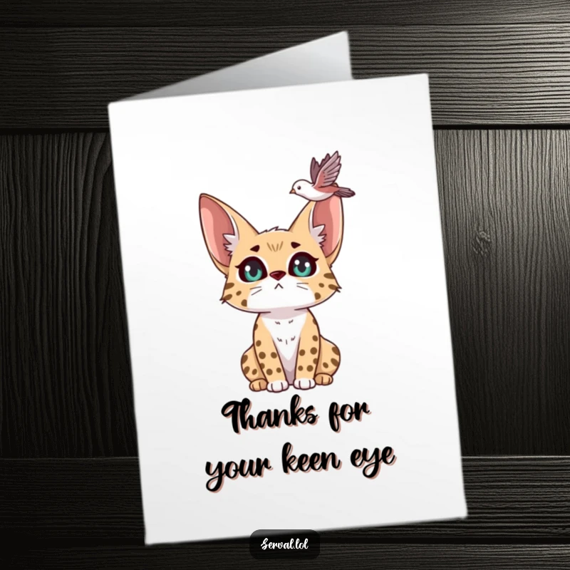 Funny Free Printable Thank You Card with a serval's expressive eyes focused intently on a bird flying high above.
